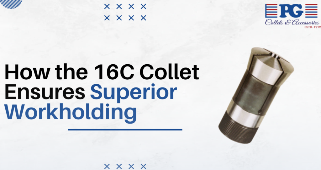 16C Collet