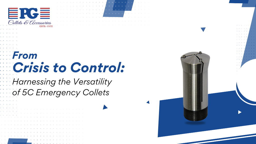 From Crisis to Control: Harnessing the Versatility of 5C Emergency Collet